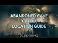 Where to Find Abandoned Cave in Caelid Location Guide