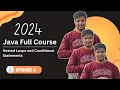 Nested Loops And Conditional Statements Episode 6 Java Full Course