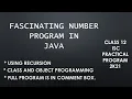 FASCINATING NUMBER PROGRAM IN JAVA FULL PROGRAM IS IN COMMENT BOX PRANJUL GUPTA