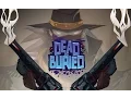 Dead And Buried Gameplay Oculus Rift Touch