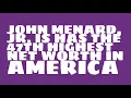 Where did John Menard Jr get the money