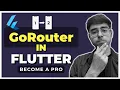Flutter GoRouter Become Pro of Route Navigation in Flutter Page Navigation in Flutter