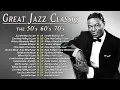 Download Lagu Best Relaxing Jazz Classics : Franks Sinatra ,  Nat King Cole, Ella Fitzgerald, Louis Armstrong