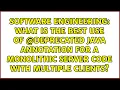 What is the best use of Deprecated Java annotation for a monolithic server code with multiple