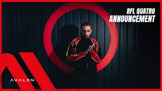 BFL QUATRO x AVALON MUSIC: WELCOME