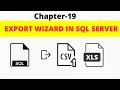 SQL Server - Export data from SQL Server to CSV file How to Export Data from SQL Server to excel