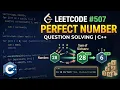 Perfect Number Leetcode 507 Math Factors and Divisors C