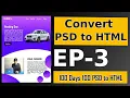 Episode 3 - PSD to HTML Tutorial for Beginners