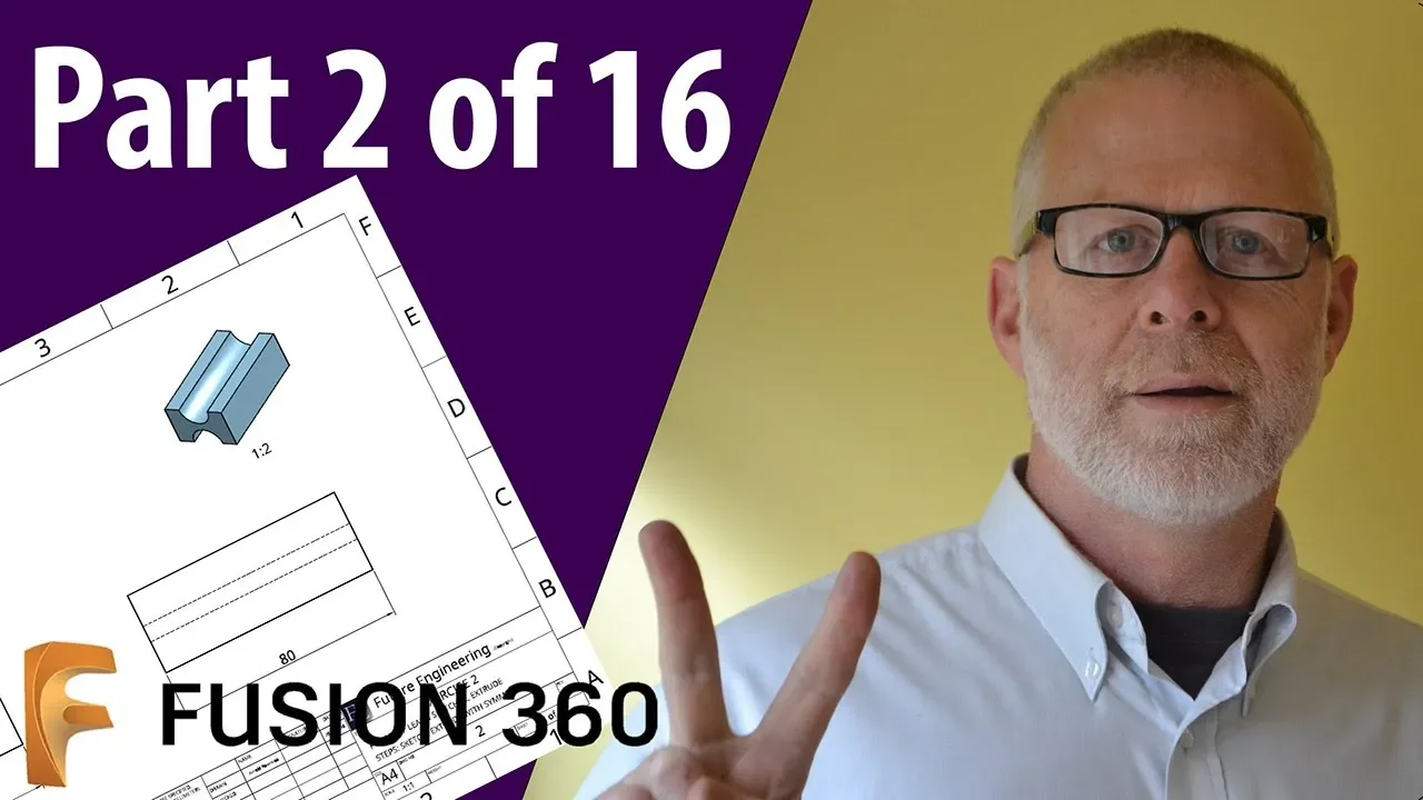 Learn Fusion 360 the basics Part 2