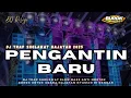 Download Lagu DJ PENGANTIN BARU FULL BASS || COCOK UNTUK STEL HAJATAN TERBARU 2025