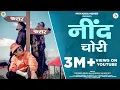 Download Lagu NIND CHORI || PRIYANKA MEHER ft UK RAPI BOY, @rongpaz  || PRADEEP KHUDED |UTTARAKHANDI SONG 2021