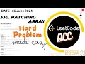 330 Patching Array Leetcode Daily Challenge Solution Step-by-Step Explanation June 16 2024