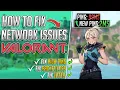 How to Fix ALL NETWORK ISSUES in VALORANT in 2025 - Best Network Settings for Windows
