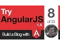 Try AngularJS 1 5 - 8 of 33