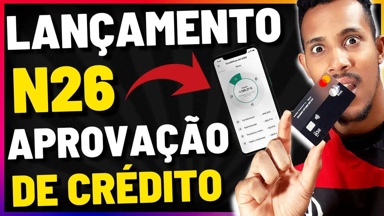 ????( ATENÇÃO! ) LANÇAMENTO DO N26 BRASIL + APROVAÇÃO DE CARTÕES DE CRÉDITO | Respondendo os Inscritos