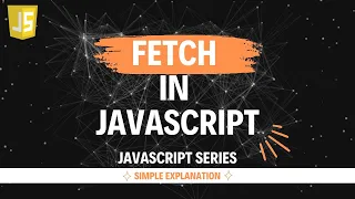 Fetch in JavaScript Hindi Lecture 80