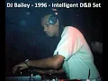 Download Lagu DJ Bailey (no MC) - Intelligent D\u0026B 1996 - 90min