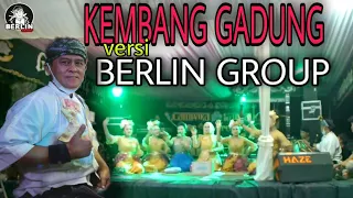 Download KEMBANG GADUNG || JAIPONG CAMPAKA WARNA ( BERLIN GROUO )🎧 MP3