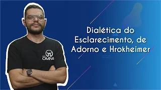 Dialética do Esclarecimento, de Adorno e Hrokheimer - Brasil Escola