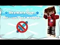 CubeCraft Skywars duels but I can t use a Weapon
