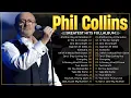 Lagu Phil Collins Best Songs Playlist | Greatest Hits Full Album | Soft Rock Classics #s5 #philcollins