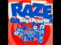 Raze - Bass Power (Power Bass Remix)