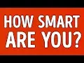 Are You Smart Enough For Your Age