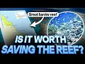Debunking the Great Barrier Reef Is It Really Worth Saving