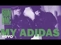 Lagu RUN DMC - My Adidas (Official Audio)