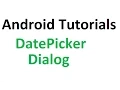 Android StudioTutorials - 30 DatePickerDialog