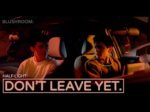 Don't Leave Yet | A Blushroom Short Film (Gay Drama)