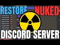 RESTORE A NUKED Discord Server in 1 Minute