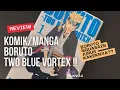Download Lagu Review komik/manga Boruto Two Blue Vortex terbitan Jepang !!