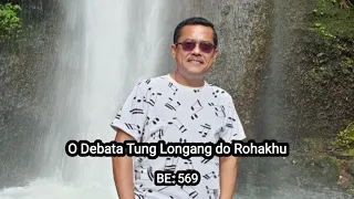Download O Debata tung longang do Rohakhu-Nixon Lamtama [ Official Musik Video ] MP3