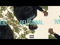 DELUSIONAL - A ROY