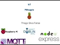 Raspberry PI Nodejs EJS express MQTT NodeMCU ESP8266 Mosquitto PubSubClient h
