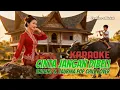 Lagu KARAOKE - CINTA JANGAN DIBELI- ENDANG S TAURINA