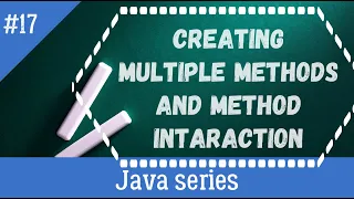 MULTIPLE METHOD CREATION AND METHODS CALLING IN JAVA