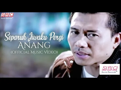 Download MP3 Anang - Separuh Jiwaku Pergi