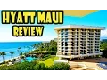 Hyatt Regency Maui Hawaii DETAILED Review