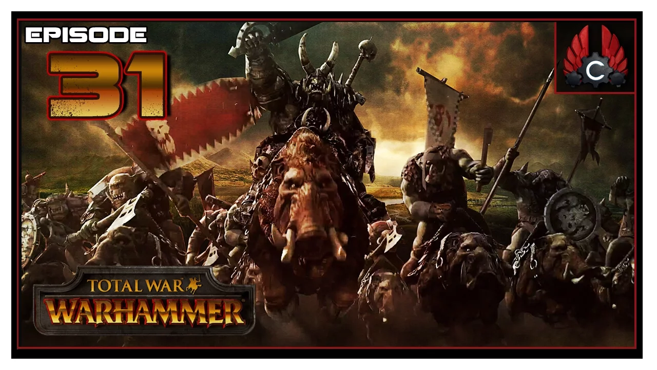 CohhCarnage Plays Total War: Warhammer Tutorial - Episode 31