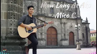 Ikaw Lang At Ako Mico 