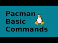 Linux command line pacman basic beginner commands