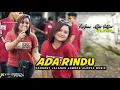 Lagu ADA YANG BARU LAGI DARI ALDEVA MUSIK!!ADA RINDU!! VOCAl AOLINA ALVIA LESTARI