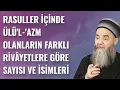 Download Lagu Rasuller İçinde Ülü'l-'azm Olanların Farklı Rivâyetlere Göre Sayısı ve İsimleri