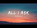 Download Lagu Adele - All I Ask (Lyrics)