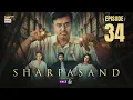 Lagu SharPasand Episode 34 | 29 Jan 2026 | ARY Digital Drama