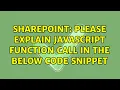 Sharepoint Please explain javascript function call in the below code snippet