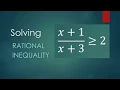 Test N 3 review Section 3 6 Rational Inequalities