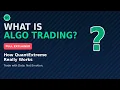 What is Algo Trading How QuantExtreme Actually Works Full Explainer